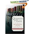 Questions of Taste: The Philosophy of Wine