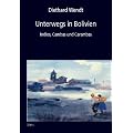 Unterwegs in Bolivien