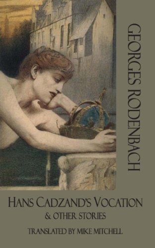 Hans Cadzand's Vocation & Other Stories (Dedalus European Classics)