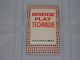Bridge play technique