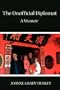 The Unofficial Diplomat: A memoir