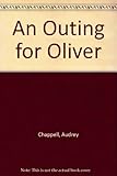 An outing for Oliver