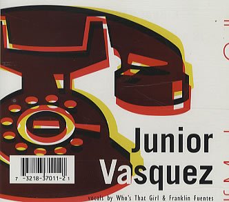 Junior Vasquez - If Madonna Calls - Zortam Music