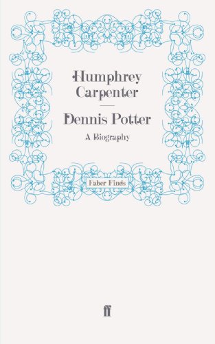Dennis Potter: A Biography