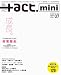 +act.Mini. ( プラスアクトミニ ) VOL.7 2009年 12月号 [雑誌]
