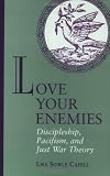 Love Your Enemies