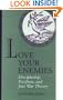 Love Your Enemies