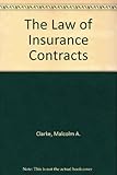 The law of insurance contracts