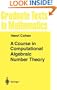 A Course in Computational Algebraic Number Theory (Graduate Texts in Mathematics)