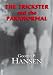 The Trickster and the Paranormal