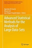 Advanced Statistical Methods for the Analysis of Large Data-Sets (Studies in Theoretical and Applied Statistics / Selected Papers of the Statistical Societies)
