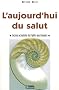 L'aujourd'hui du salut : Lecture actualis�e de l'�p�tre aux Romains