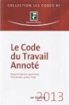 Le Code du travail annot� 2013