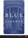 My Blue Violets