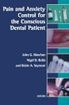 Pain and Anxiety Control for the Cons...