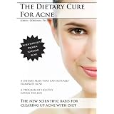 The Dietary Cure for Acne