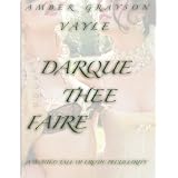 Dark Thee Faire (Twisted Tales of Erotic Peculiarity)