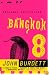 Bangkok 8: A Novel