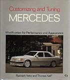 Customizing and Tuning Mercedes: Modification for Performance and Appearance