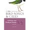 Strictly for the Birds