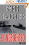 Blindsighted: A Novel (Dr. Sara Linton)