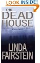 The Deadhouse (Alexandra Cooper Series)