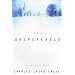 The Unspeakable: A Novel
