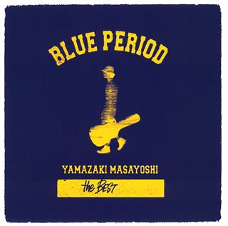 BLUE PERIOD ~A side集