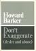 Book Don't Exaggerate: (Desire and Abuse)