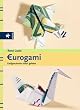 Eurogami: Geldgeschenke selbst gefaltet