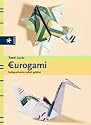 Eurogami: Geldgeschenke selbst gefaltet