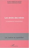 Revue Editions L'Harmattan  / Le droit des mères : La grossesse et l'accouchement