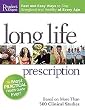 Long Life Prescription