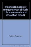 Information needs of refugee groups