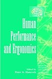 Human performance and ergonomics