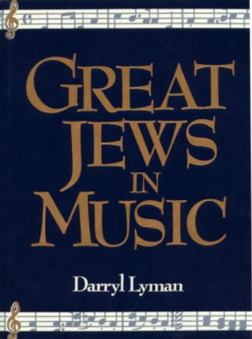 Great Jews in Music