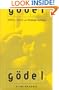 G�del: A Life of Logic, the Mind, and Mathematics