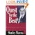 Quest for the Best