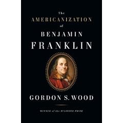 The Americanization of Benjamin Franklin