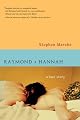 Raymond and Hannah