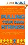 Pulling Your Own Strings