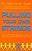 Pulling Your Own Strings