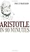 Book Aristotle in 90 Minutes (Philosophers in 90 Minutes)