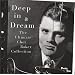 Deep in a Dream: The Ultimate Chet Baker Collection