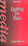 Lighting for Video (Media Manuals)