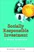 Socially Responsible Investment: A Global Revolution (Society of Investment Professions)