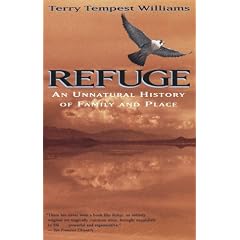 Refuge: an Unnatural History of Family and Place