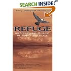 Refuge: An Unnatural History of Family and Place by Terry Tempest Williams