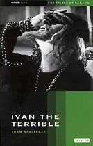 Ivan the Terrible (KINOfiles Film Companion)