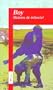 Boy: Relatos De Infancia / Tales of Childhood (Spanish Edition)